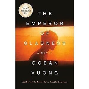 The Emperor Of Gladness: Oprah'S Book Club: A Novel